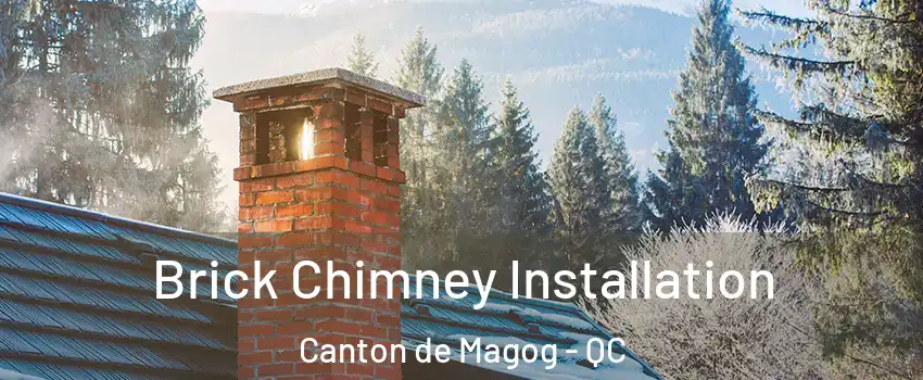  Brick Chimney Installation Canton de Magog - QC