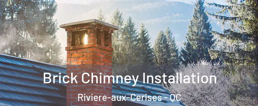  Brick Chimney Installation Riviere-aux-Cerises - QC