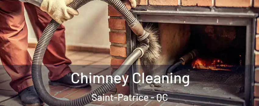  Chimney Cleaning Saint-Patrice - QC