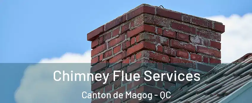  Chimney Flue Services Canton de Magog - QC