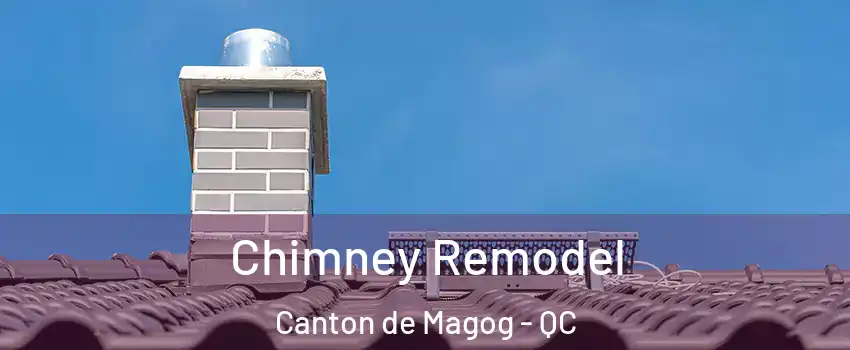  Chimney Remodel Canton de Magog - QC