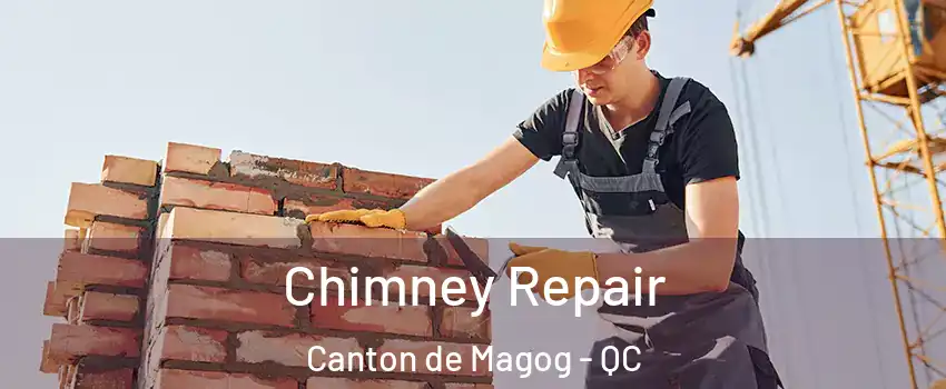  Chimney Repair Canton de Magog - QC