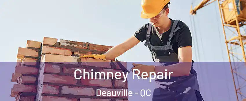  Chimney Repair Deauville - QC
