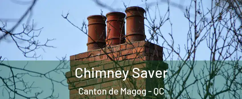  Chimney Saver Canton de Magog - QC