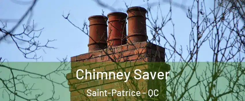  Chimney Saver Saint-Patrice - QC