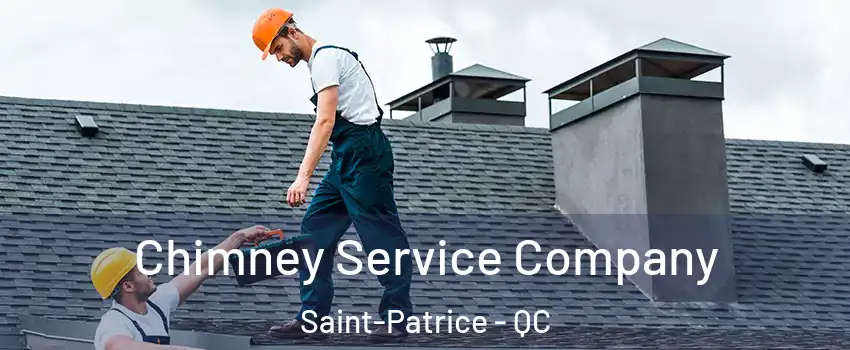  Chimney Service Company Saint-Patrice - QC