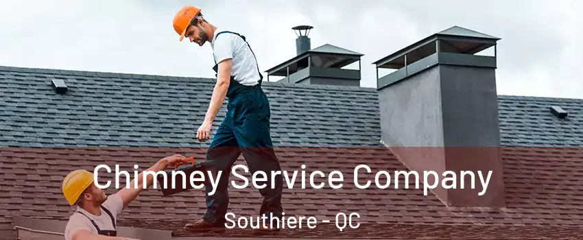  Chimney Service Company Southiere - QC
