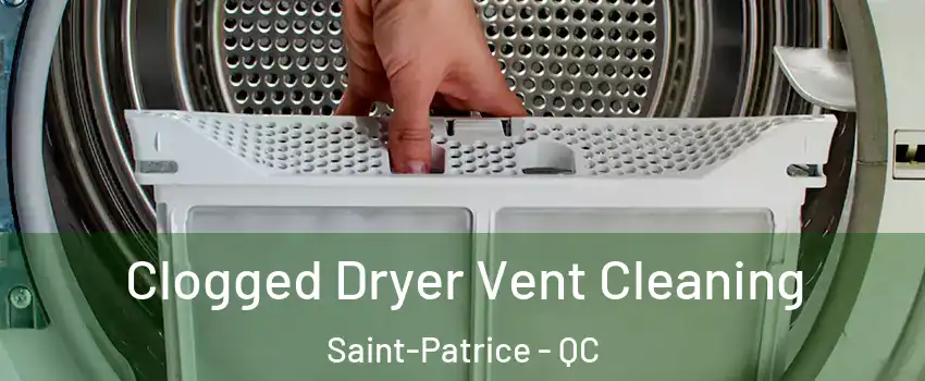  Clogged Dryer Vent Cleaning Saint-Patrice - QC
