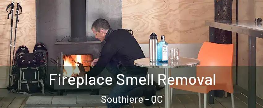  Fireplace Smell Removal Southiere - QC
