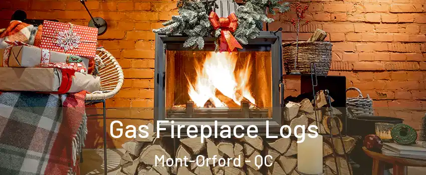  Gas Fireplace Logs Mont-Orford - QC