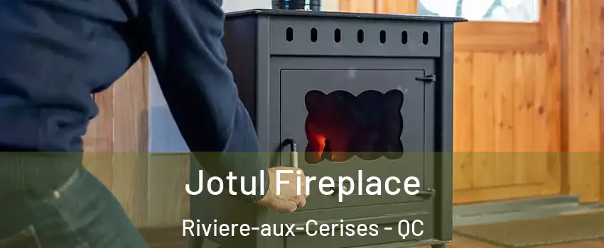  Jotul Fireplace Riviere-aux-Cerises - QC
