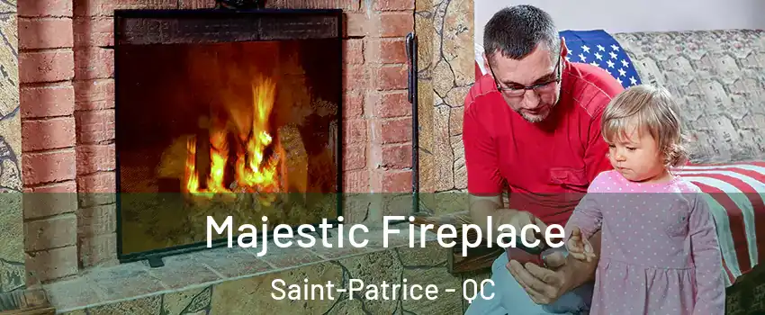  Majestic Fireplace Saint-Patrice - QC