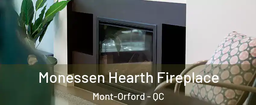  Monessen Hearth Fireplace Mont-Orford - QC