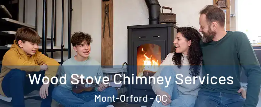  Wood Stove Chimney Services Mont-Orford - QC